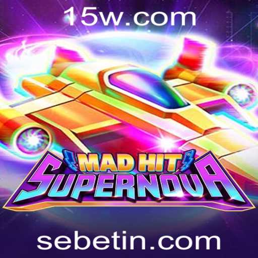 MadHitSupernova: Descubra o Mais Novo Fenômeno dos Jogos